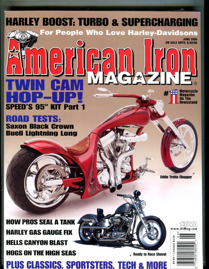American Iron Magazine June 2006 Eddie Trotta EX No ML 042817nonjhe