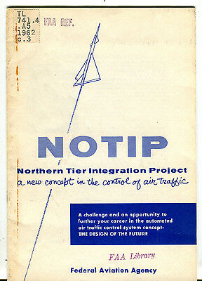 NOTIP Control Of Air Traffic Report 1962 EX FAA 031016jhe
