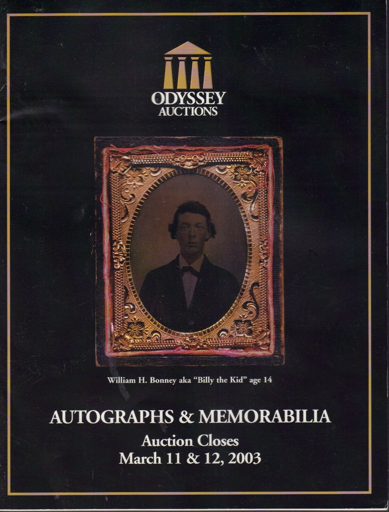 Odyssey Autographs & Memorabilia Auction Catalog 2003 Billy The Kid 072117nonjhe