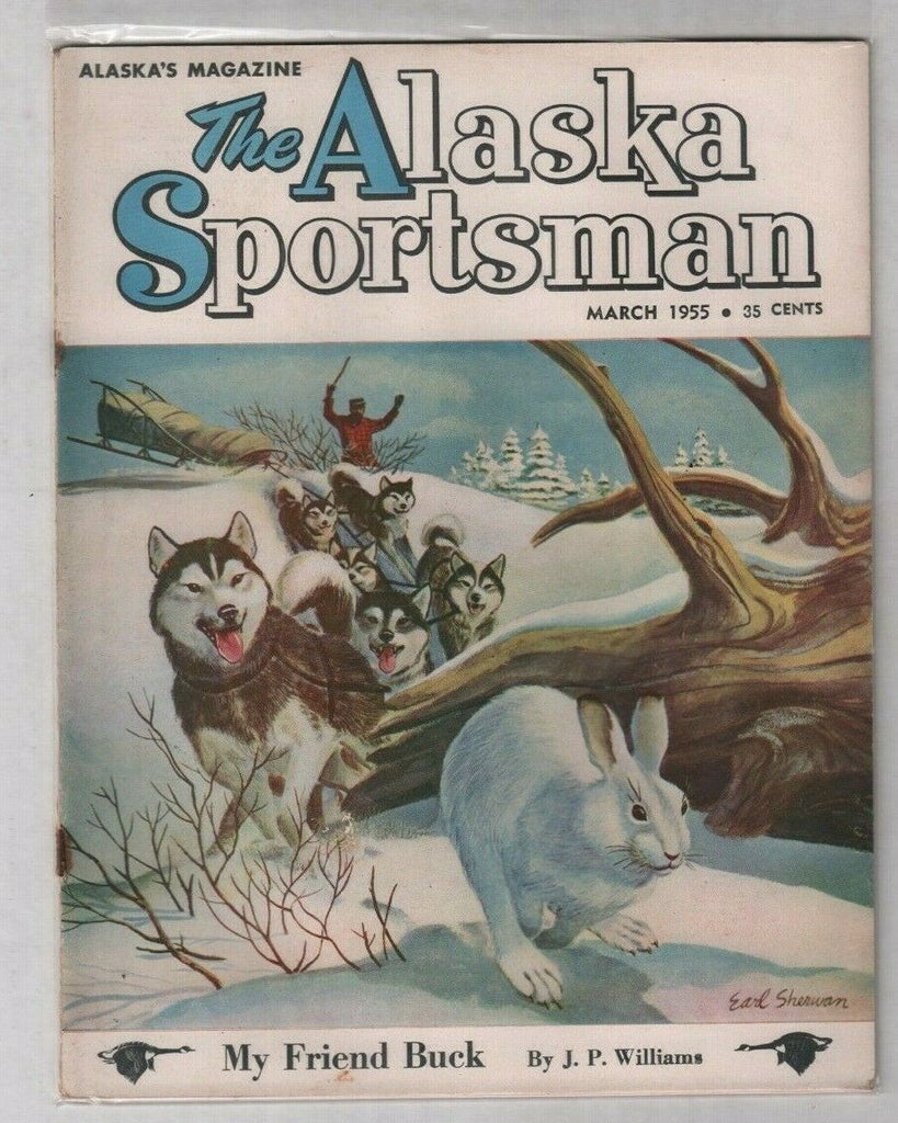 The Alaska Sportsman Wolf Packs My Friend Buck March 1955 012120nonr