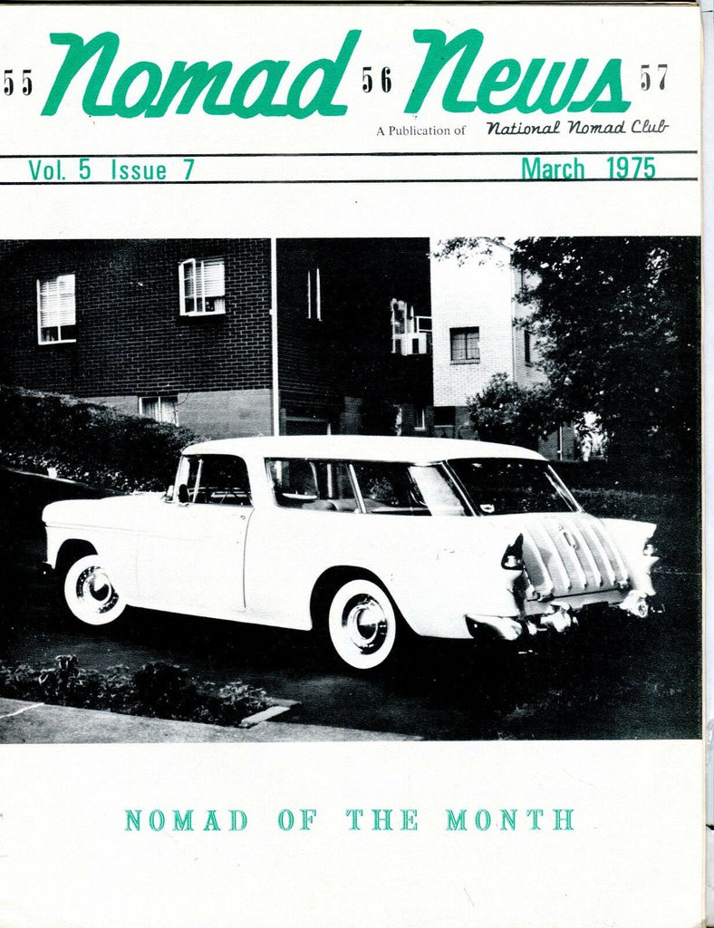 Nomad News Magazine March 1975 1955 Chevrolet EX 040617nonjhe