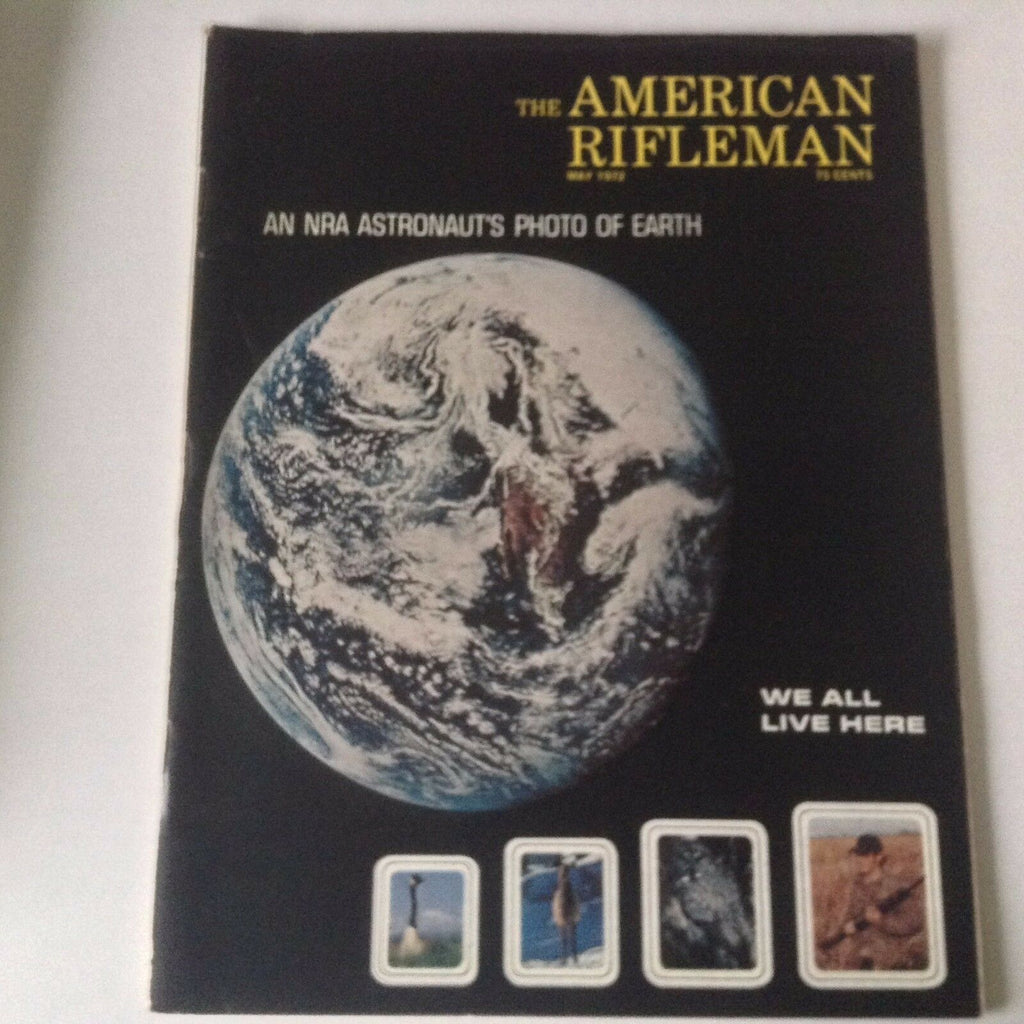 American Rifleman Magazine NRA Astronauts Photo Of Earth May 1972 060517nonrh