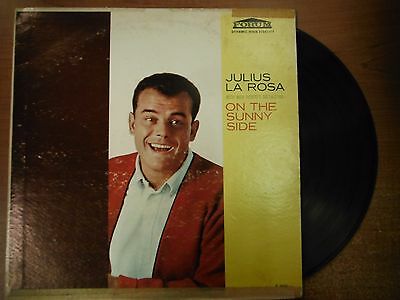 33 RPM Vinyl Julius La Rosa On The Sunny Side Forum Records F9020 LP 041015SM