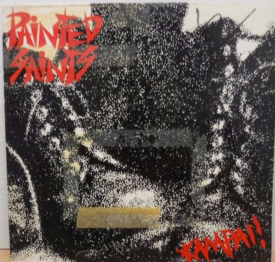 Pained Saints Kampa!! INCAS 1986 DJ Copy 33rpm 071917DBE