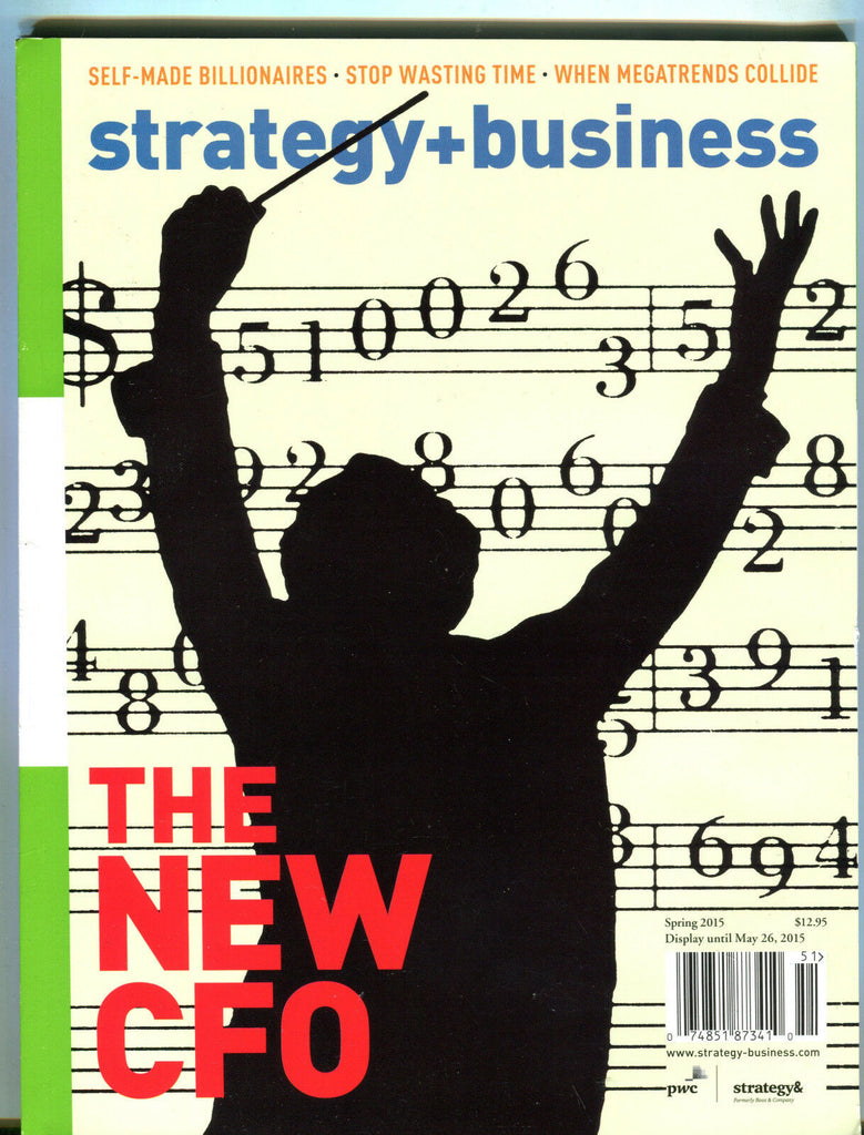 Strategy & Business Magazine Spring 2015 The New CFO EX 051616jhe