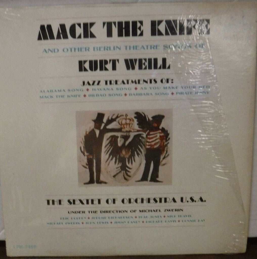Mack the Knife & Other Berlin Theatre Songs of Kurt Well LMP-3498 030318LLE