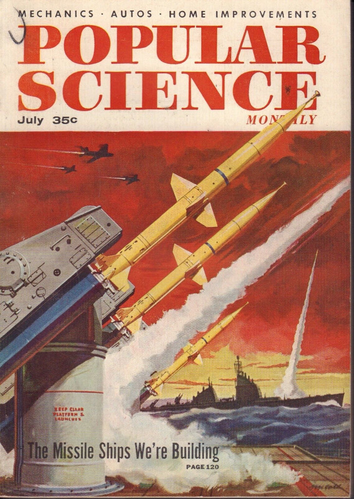 Popular Science Magazine July 1956 Missle Ships 082417nonjhe