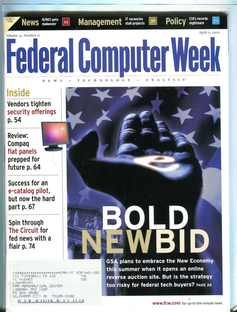 Federal Computer Week Magazine April 17 2000 EX w/ML FAA Library 102016jhe