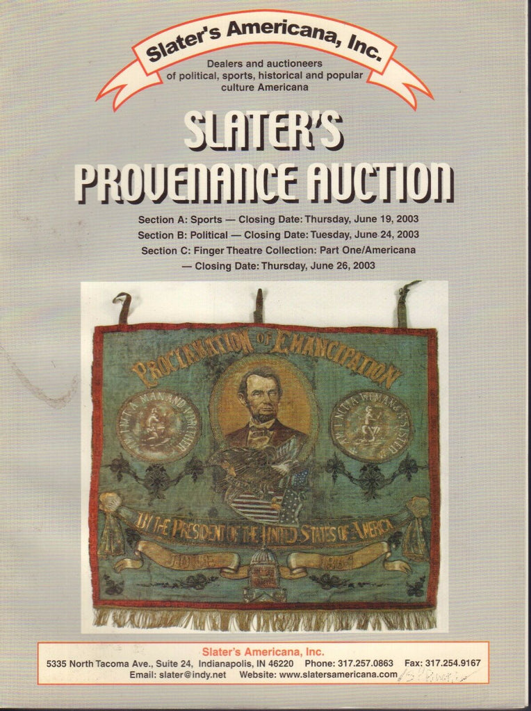 Slater's Provenance Auction Catalog June 2003 Abe Lincoln 080417nonjhe