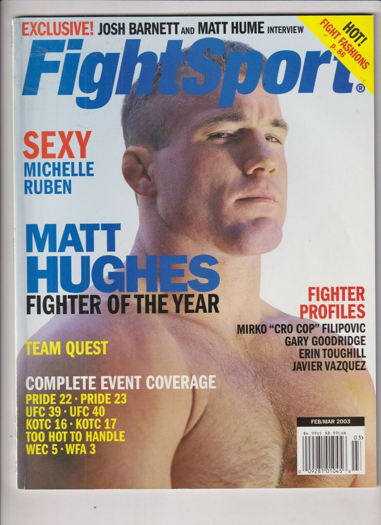 Fight Sport Mag Matt Hughes Michelle Ruben Josh Barnett Feb/Mar 2003 102919nonr