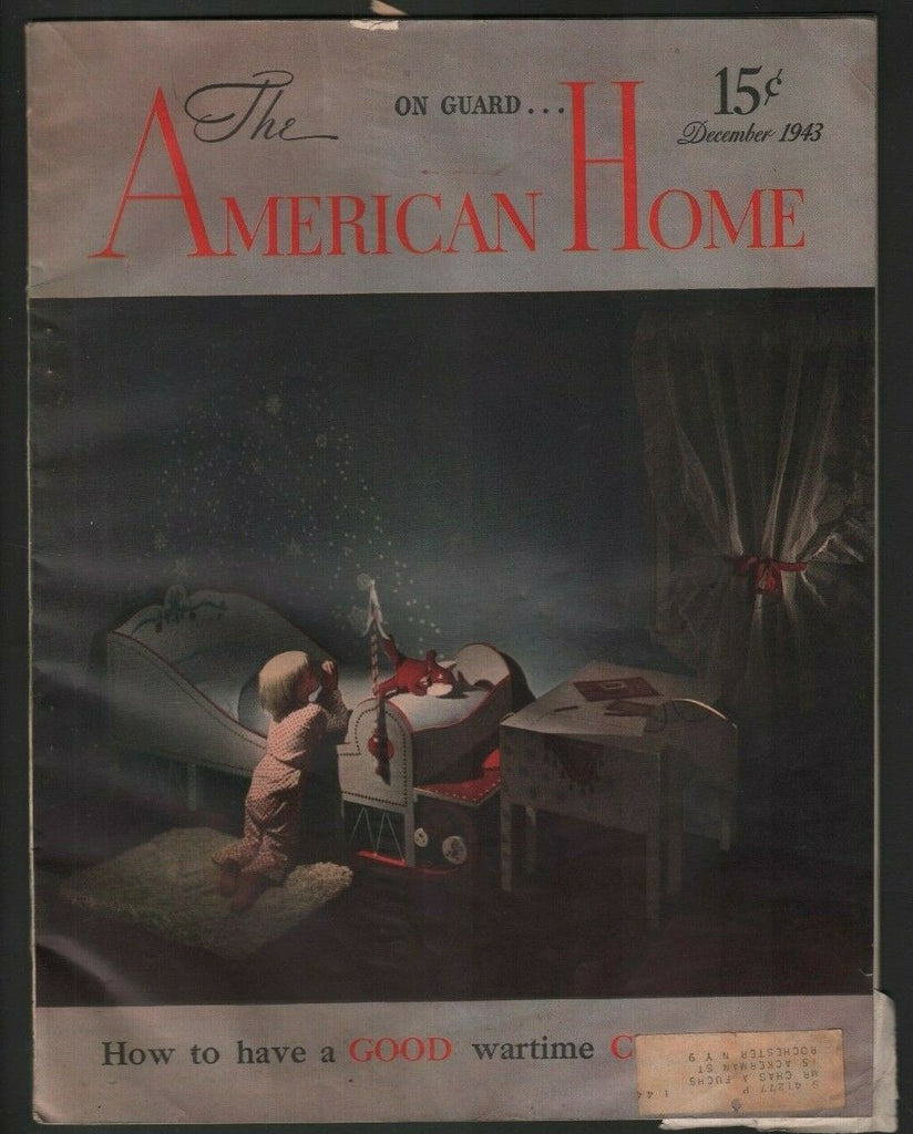 The American Home Mag How To Have A Good Wartime December 1943 010620nonr