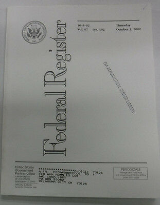Federal Register Magazine October 3, 2002 Vol.67 No.192 FAL 081915R2