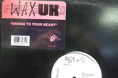 WAX UK Bridge to Your Heart PROMO 33RPM 020216 TLJ