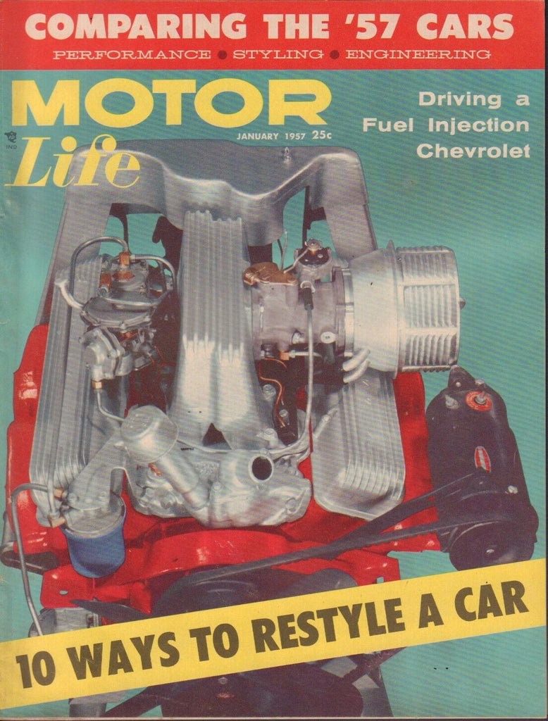 Motor Life January 1957 Fuel Injection Chevrolet, New '57 Cars 052417nonDBE