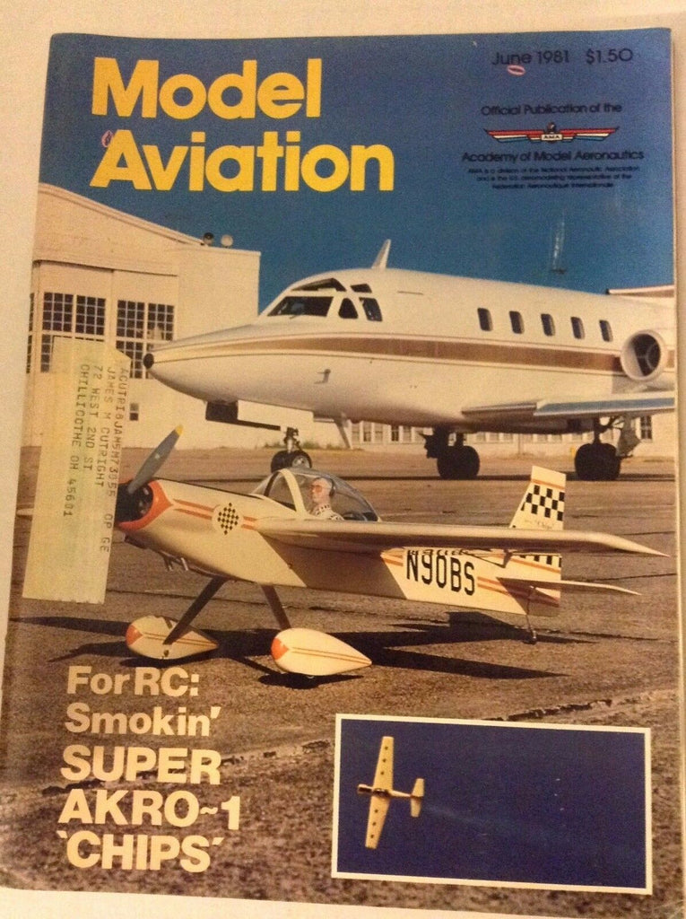 Model Aviation Magazine Smokin' Super Akro-1 Chips June 1981 041417nonrh