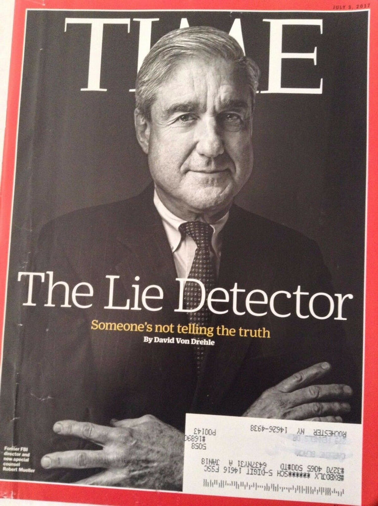 Time Magazine Robert Mueller Lie Detector July 3, 2017 082017nonrh2