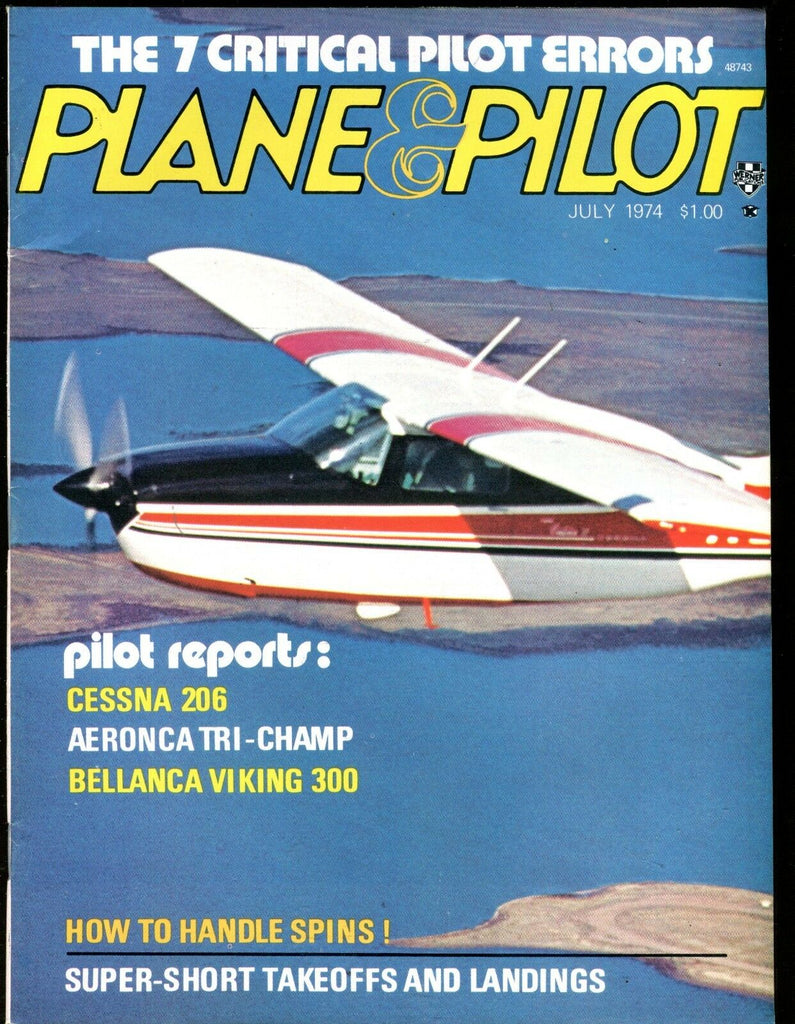 Plane & Pilot Magazine July 1974 Cessna 206 EX No ML 112916jhe