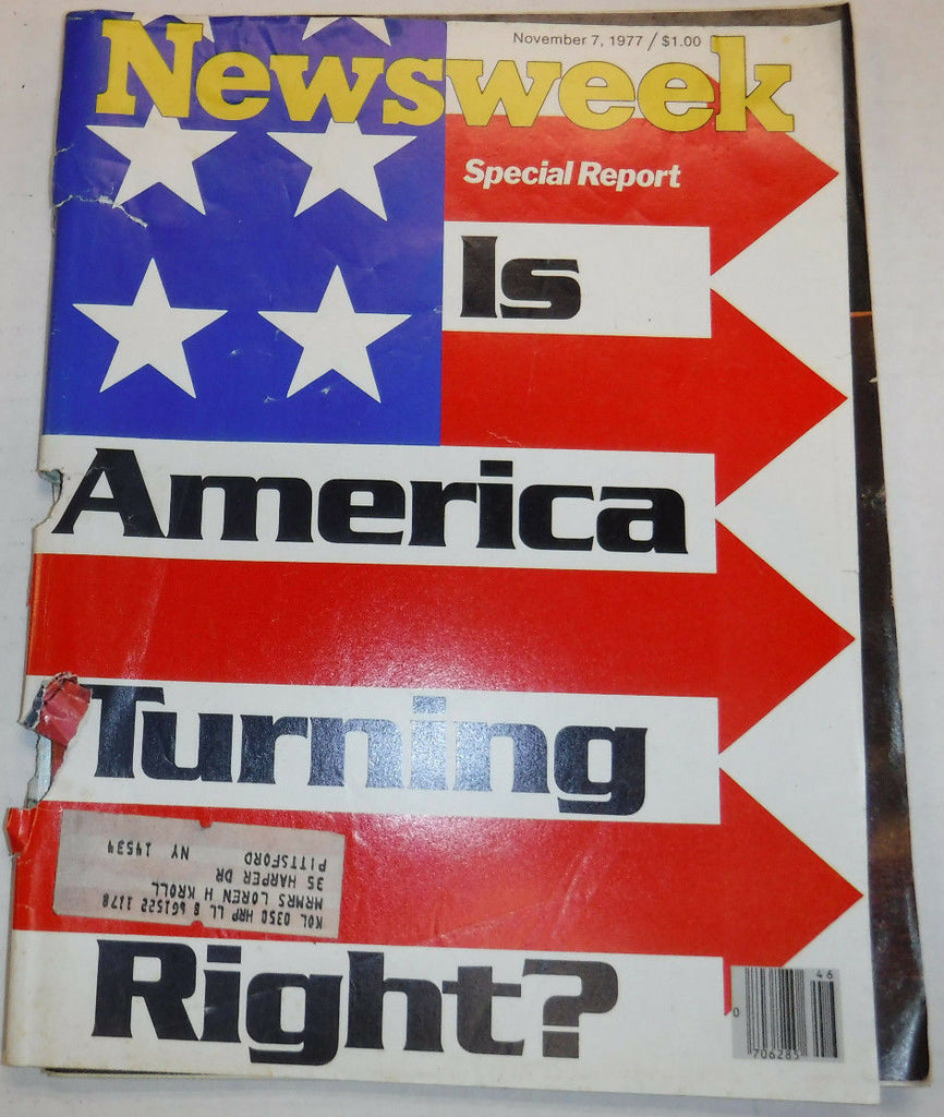 Newsweek Magazine Is America Turning Right November 7, 1977 100616R