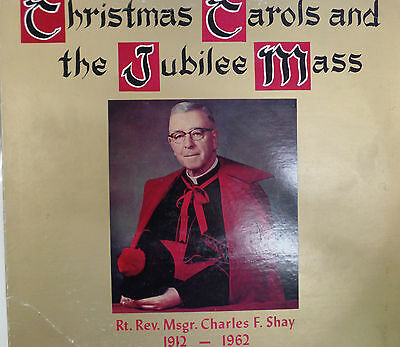 Christmas Carols & The Jubilee Mass (Rochester NY) 33RPM EX 120415 TLJ