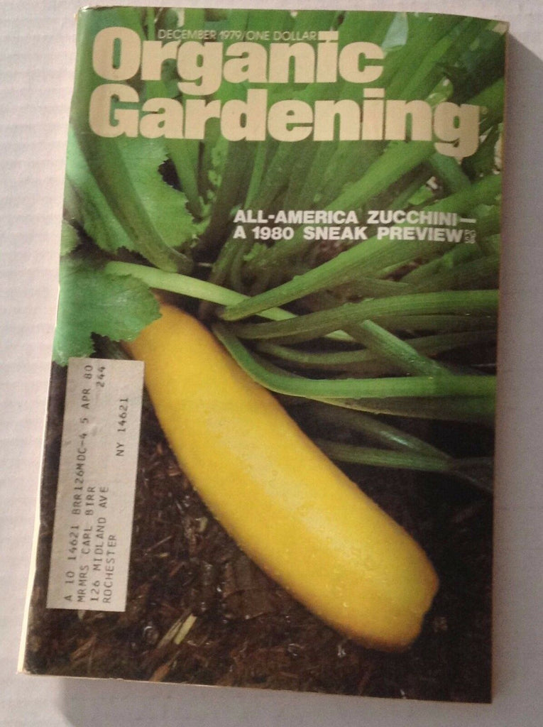 Organic Gardening Magazine Zucchini Sneak Preview December 1979 122316rh