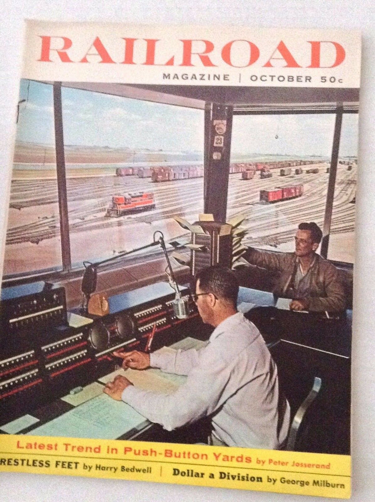 Railroad Magazine Latest Push Button Yards October 1958 012217RH