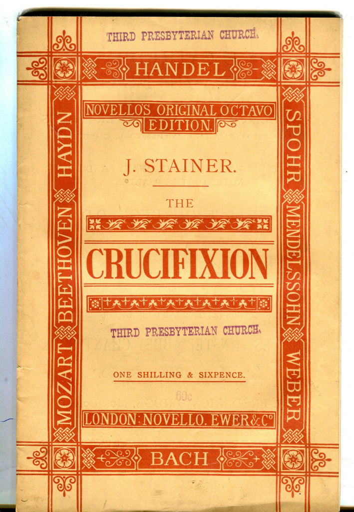 J. Stainer. The Crucifixion Bach Handel Mozart Sheet Music EX 081916jhe