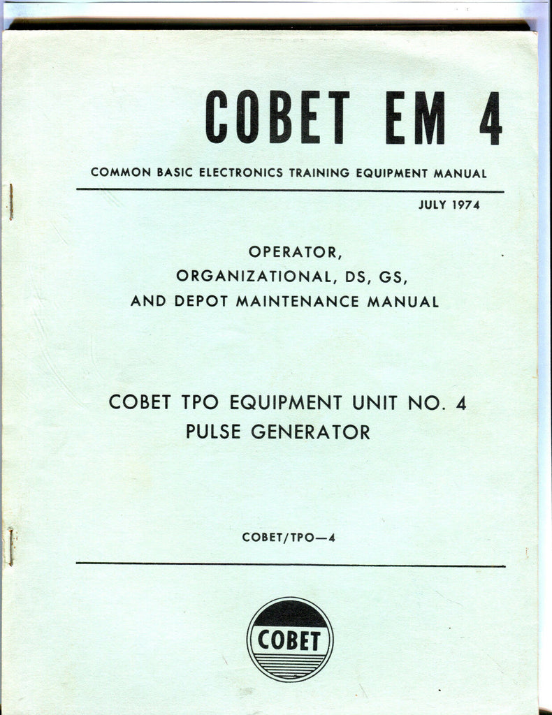Common Basic Electronics Training Equipment Manual July 1974 COBET EX 081916jhe