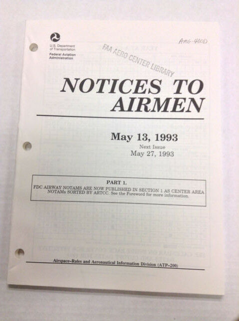 Notices To Airmen Magazine Flight Restrictions May 13, 1993 022217R