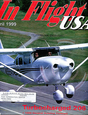In Flight USA Magazine April 1999 Turbocharged 206 EX FAA 040716jhe