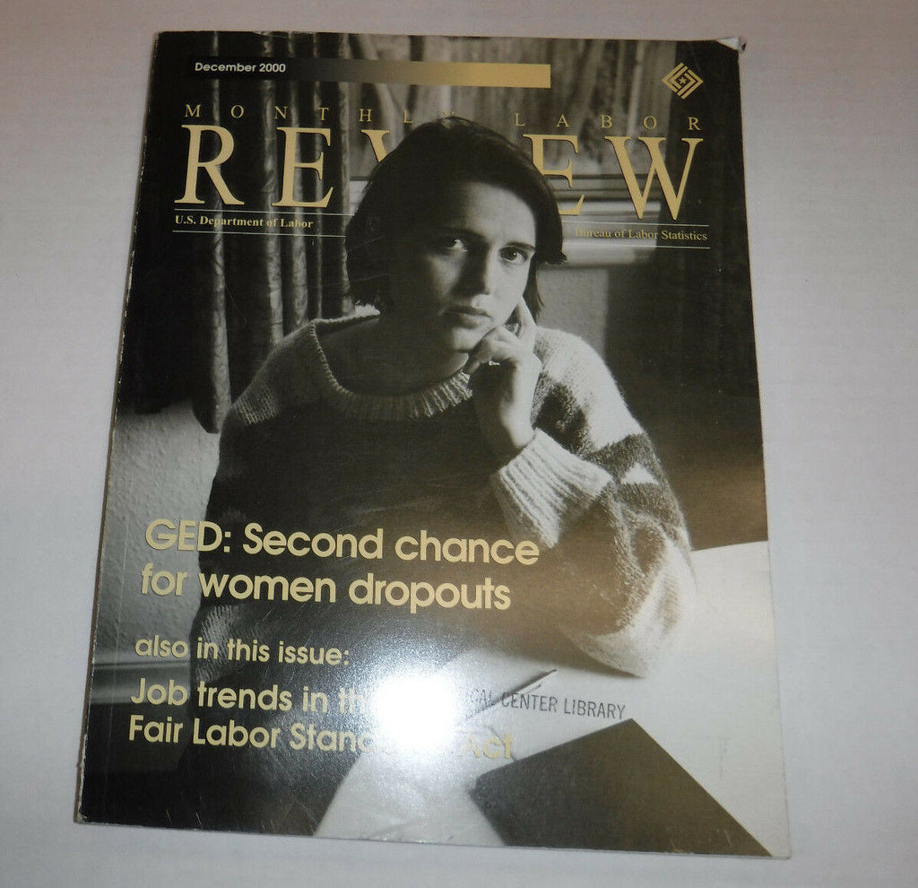 Monthly Labor Review Magazine GED Women Dropouts December 2000 FAA 102016R