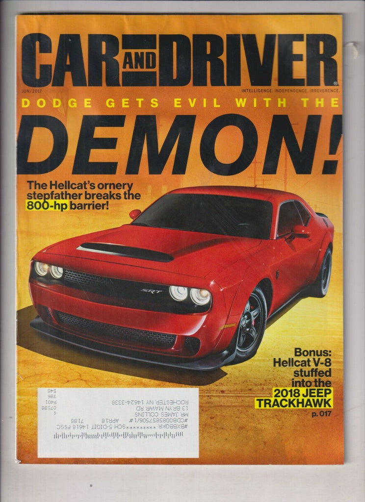 Car And Driver Mag The Hellcat's Ornery & Jeep Trackhawk June 2017 022420nonr