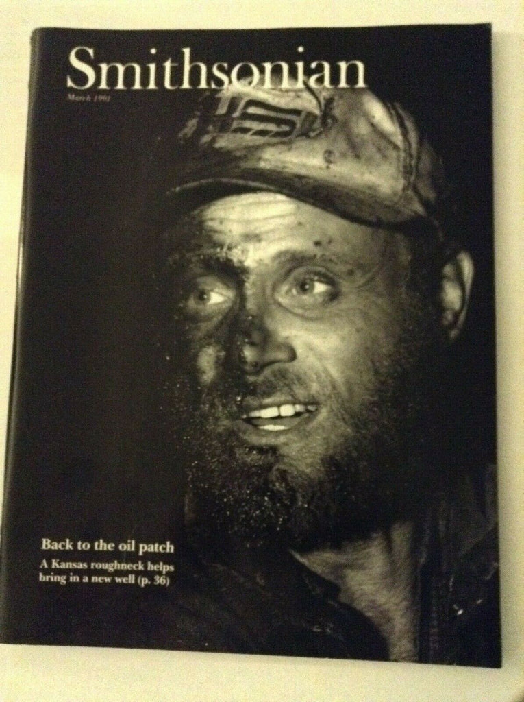 Smithsonian Magazine Back To The Oil Patch March 1991 052319nonrh