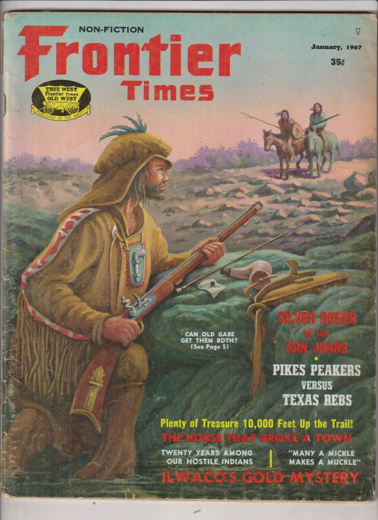 Frontier Times Mag Pikes Peakers Vs Texas Rebs January 1967 033120nonrh