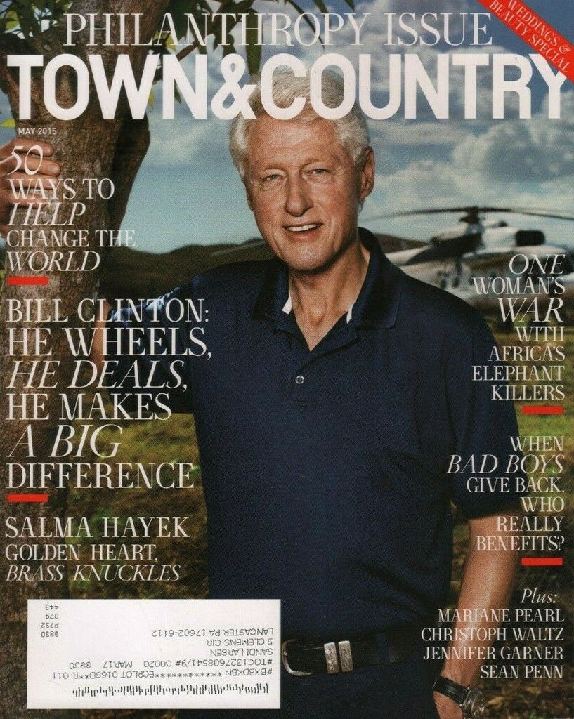 Town & Country May 2015 Bill Clinton Salma Hayek w/ML 071219DBE