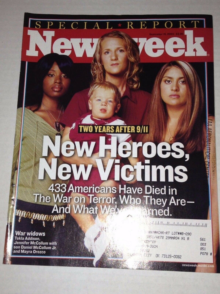 Newsweek Magazine New Heroes New Victims September 15, 2003 FAA 030217NONRH