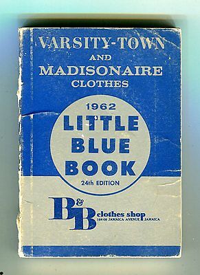 Varsity-Town And Madisonaire Clothes 1962 Little Blue Book GD jhc