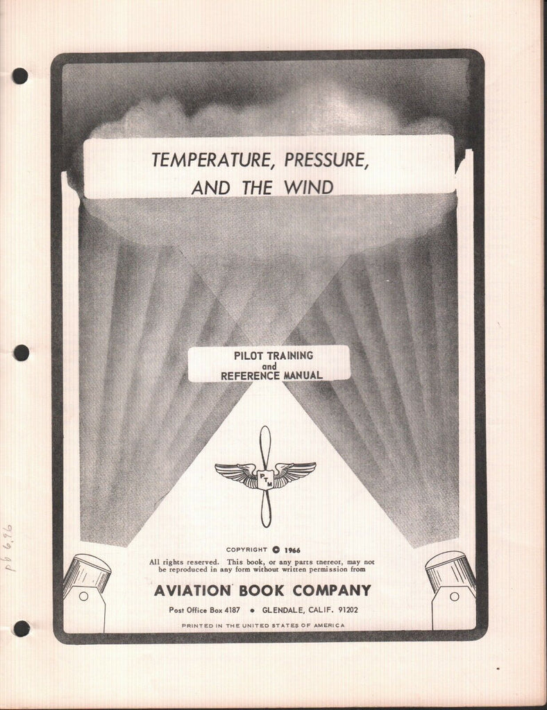 Temperature Pressure & The Wind 1966 Pilot Training Reference Manual 121918AME