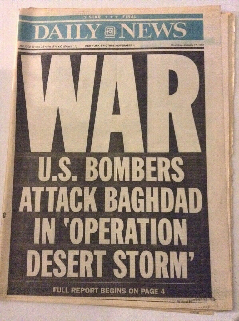 Daily News Magazine War U.S. Bombers Attack Baghdad January 17 1991 042519nonrh