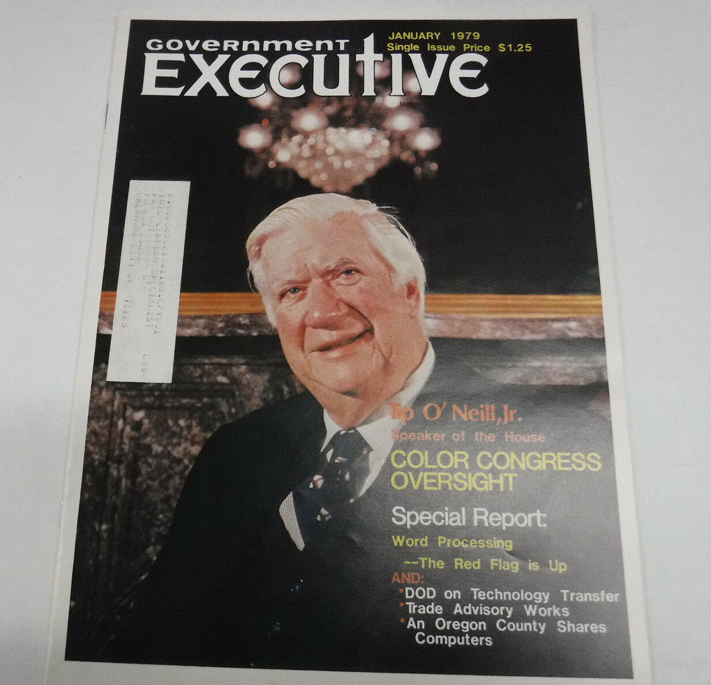 Government Executive Magazine Tip O' Neill, Jr. January 1979 FAA FAL 102016R