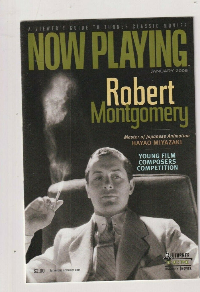 Now Playing Mag Robert Montgomery Hayao Miyazaki January 2006 102319nonr