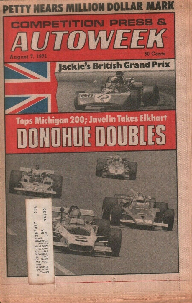 Autoweek August 7 1971 Richard Petty Mark Donohue Ray Marquette w/ML 032719DBE