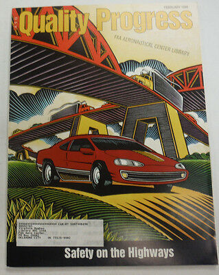 Quality Progress Magazine Safety On The Highways February 1998 FAL 060815R3
