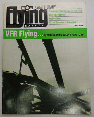 Flying Safety Magazine VFR Flying April 1993 FAL 060115R