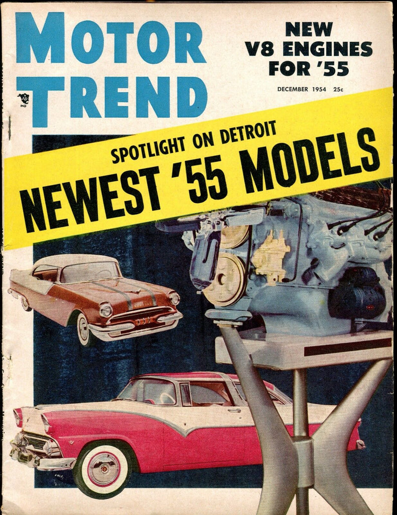 Motor Trend Magazine December 1954 '55 Models VG No ML 030117nonjhe