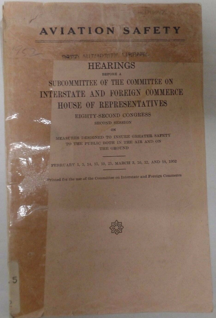 Aviation Safety Hearings February 1952 EX-FAA 011317DBE2