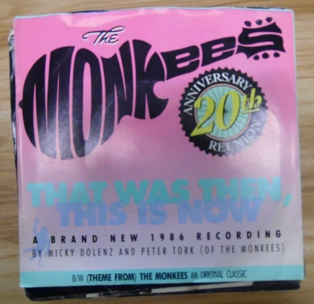 The Monkees That Was Then This is Now AS1-9505 7"/45rpm 021518DB45
