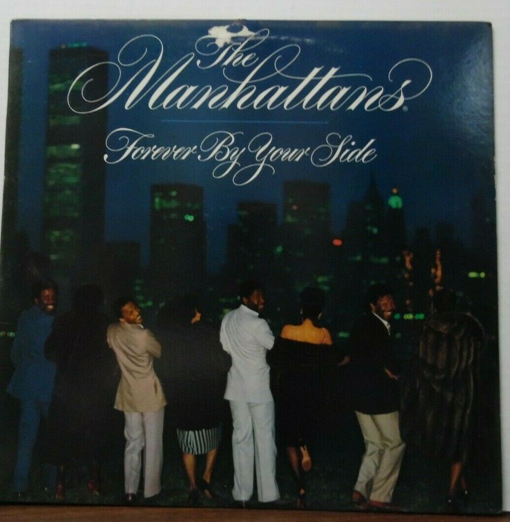 Manhattans Forever by your side vinyl BL38600 012520LLE