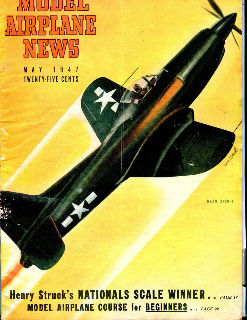 Model Airplane News Magazine May 1947 Ryan XF2R-1 GD 040517nonjhe