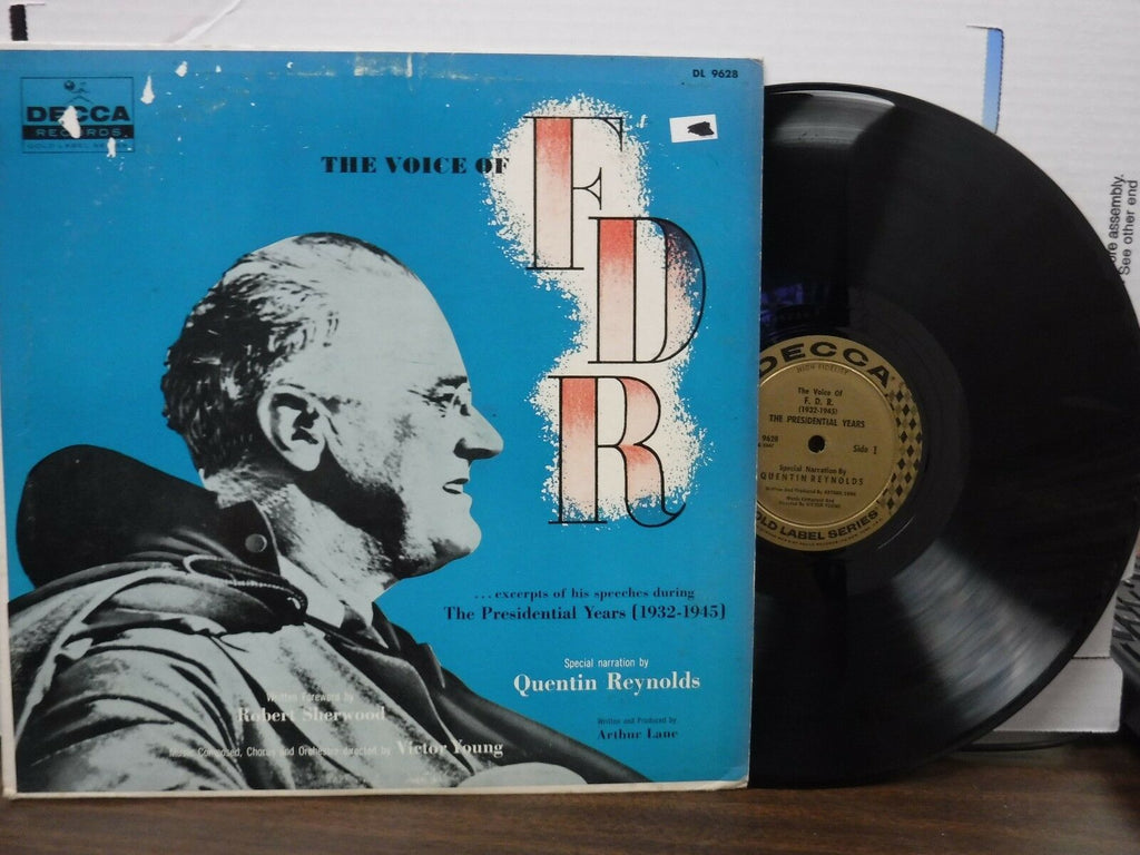 The Voice of F.D.R. 1932-1945 the presidential years 33RPM DL9628 111116LLE