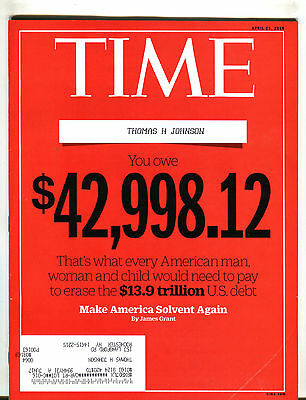 Time Magazine April 25 2016 Make America Solvent Again EX 061316jhe